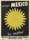 LEY (DATES UNKNOWN). WONDERFUL MEXICO HAS EVERYTHING! Two posters. Circa 1954. Each approximately 37x28 inches, 94x71 cm.